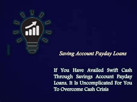 Payday Loans Using Savings Account